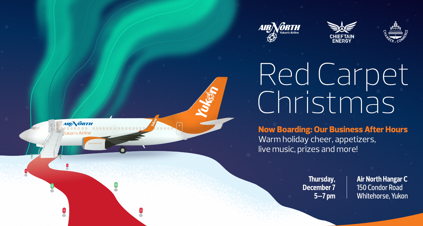 Air North, Yukon's Airline Business After Hours Whitehorse Chamber of Commerce